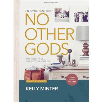 No Other Gods - Bible Study Book with Video Access