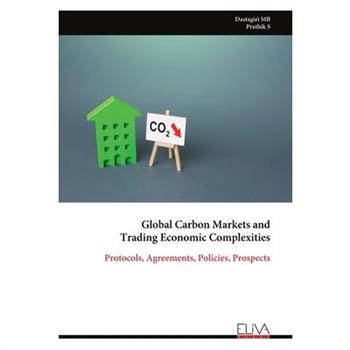 Global Carbon Markets and Trading Economic Complexities