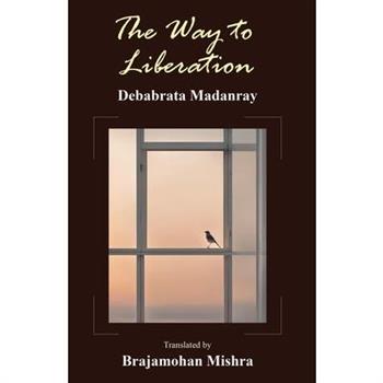 The Way to Liberation