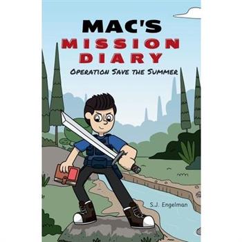 Mac’s Mission Diary