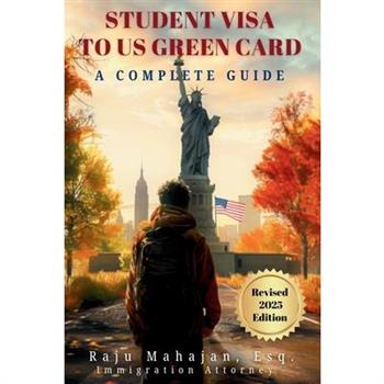 Student Visa to US Green Card