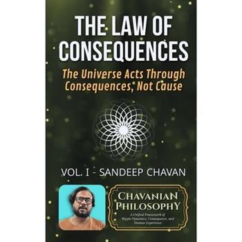 The Law of Consequences