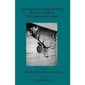 European Big Game Shooting