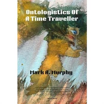 Ontologistics of a Time Traveller