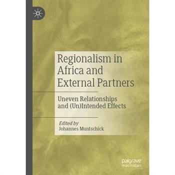 Regionalism in Africa and External Partners