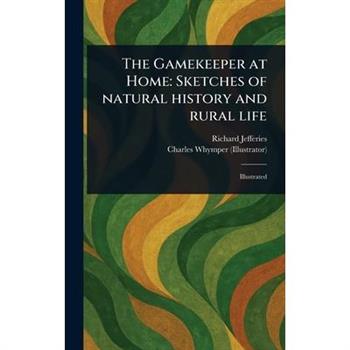 The Gamekeeper at Home