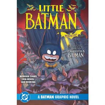 Little Batman: Month One