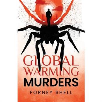 The Global Warming Murders