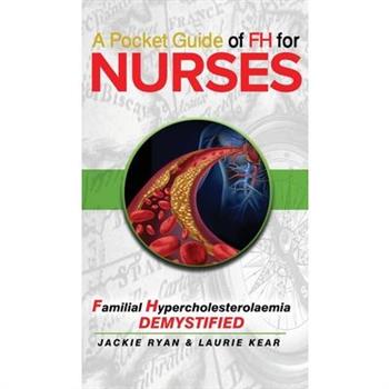 A Pocket Guide of FH for Nurses