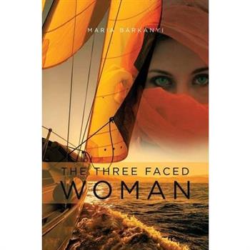 The Three Faced Woman