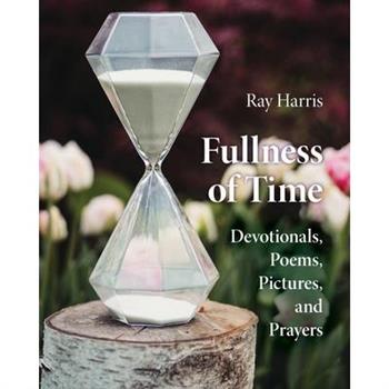 Fullness of Time