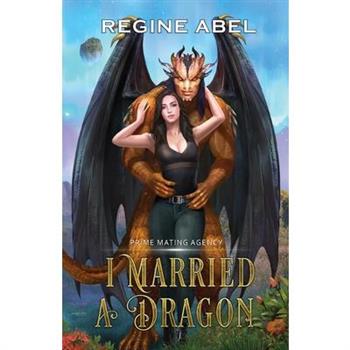 I Married A Dragon