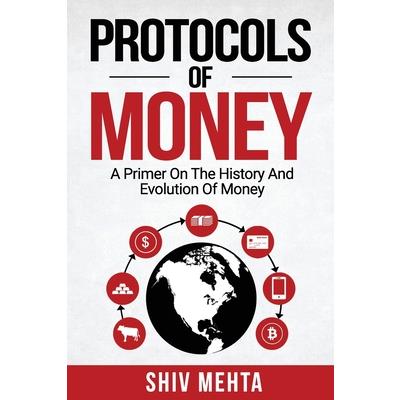 Protocols of Money