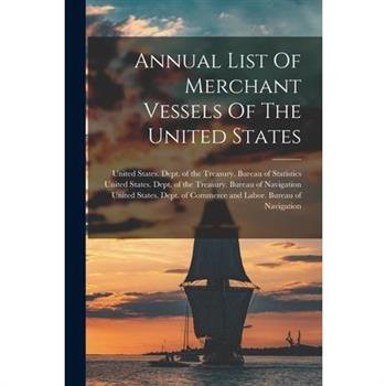 Annual List Of Merchant Vessels Of The United States