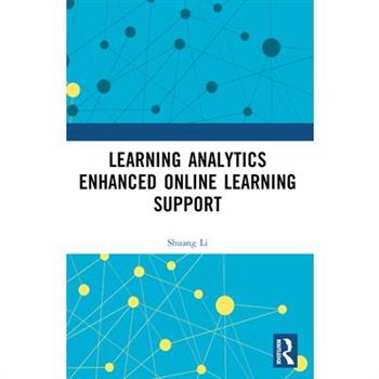 Learning Analytics Enhanced Online Learning Support