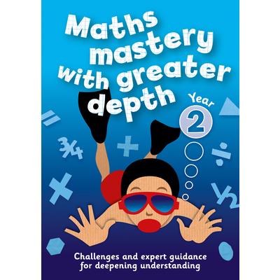 Year 2 Maths Mastery with Greater Depth