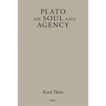 Plato on Soul and Agency