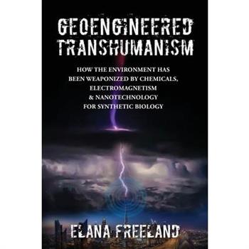 Geoengineered Transhumanism