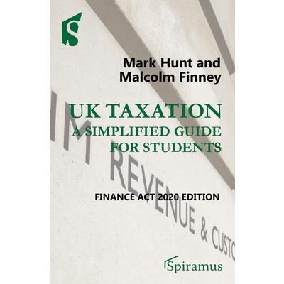 UK Taxation: A Simplified Guide for Students