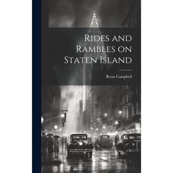 Rides and Rambles on Staten Island