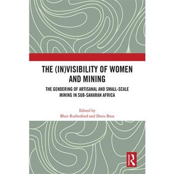 The (In)Visibility of Women and Mining