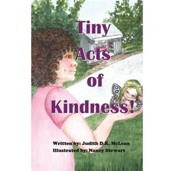Tiny Acts of Kindness