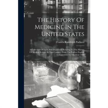 The History Of Medicine In The United States