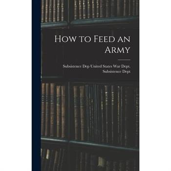 How to Feed an Army