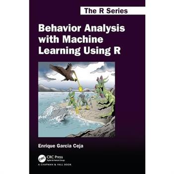Behavior Analysis with Machine Learning Using R