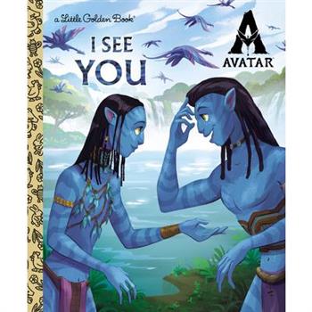 I See You Little Golden Book (Avatar)