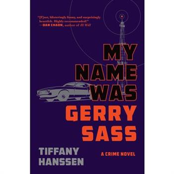 My Name Was Gerry Sass