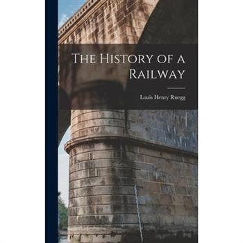 The History of a Railway