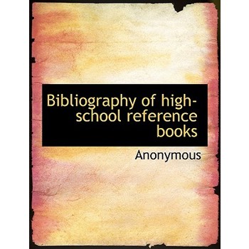 Bibliography of High-School Reference Books