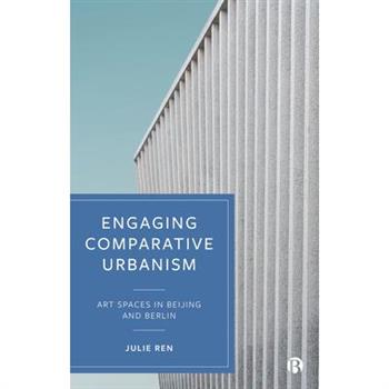 Engaging Comparative Urbanism