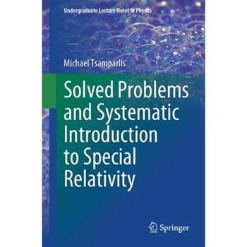 Solved Problems and Systematic Introduction to Special Relativity