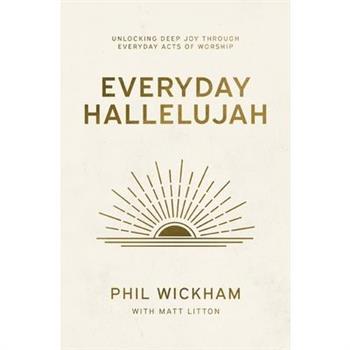 Everyday Hallelujah