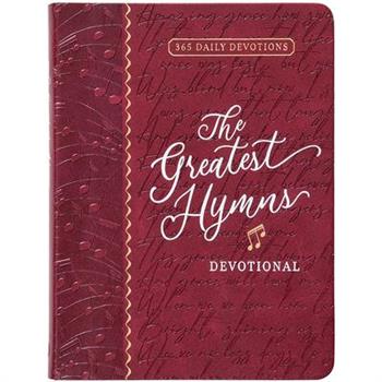 The Greatest Hymns Devotional