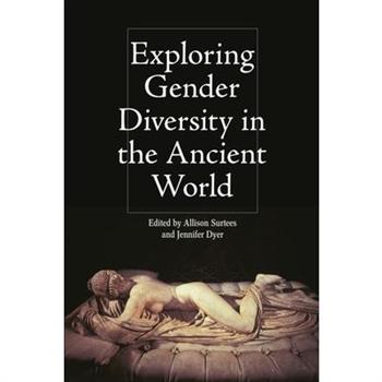 Exploring Gender Diversity in the Ancient World