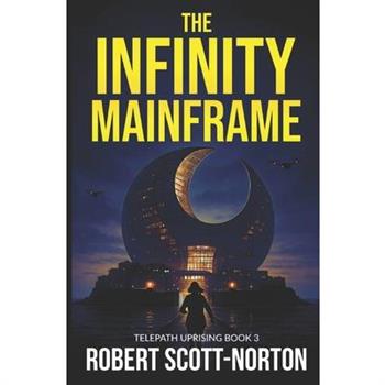 The Infinity Mainframe
