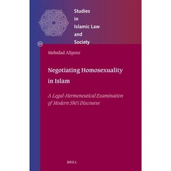 Negotiating Homosexuality in Islam