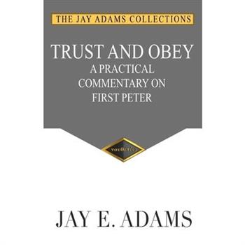Trust and Obey