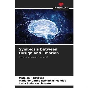 Symbiosis between Design and Emotion