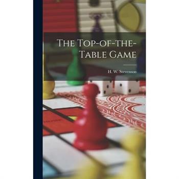 The Top-of-the-table Game