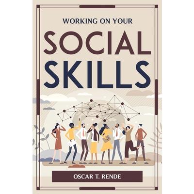 Working on Your Social Skills