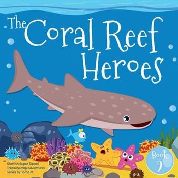 Starfish Super Squad Book 2 - Coral Reef Heroes