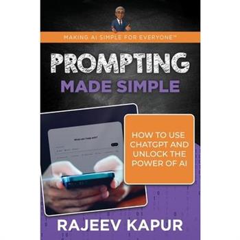 Prompting Made Simple