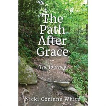 The Path After Grace