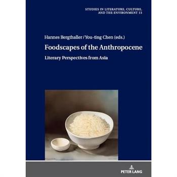 Foodscapes of the Anthropocene