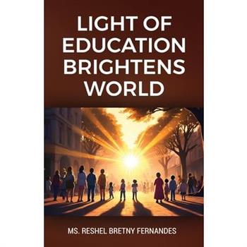 Light of Education Brightens World