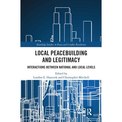 Local Peacebuilding and Legitimacy